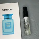 湯姆·福特 橙花之水（絕漾海岸） TOM FORD NEROLI PORTOFINO ACQUA-2ML香水樣品試用裝