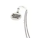 Decisions Determine Destiny Charm Bookmark, Daughter Gift, Son Gift, Student