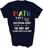 [MIRABOZZI] Back to School Math is Not A Spectator Sport Math Teacher Maths Lover Nerd Geek Gift Unisex Shirt T-Shirt (Navy;3XL)