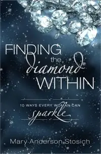 在飛比找三民網路書店優惠-Finding the Diamond Within: 10