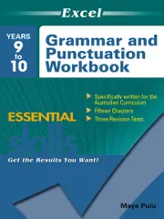 Excel Essential Skills: Grammar and Punctuation Workbook Years 9-10