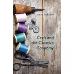 CRAFT AND THE CREATIVE ECONOMY