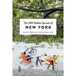 THE 500 HIDDEN SECRETS OF NEW YORK REVISED AND UPDATED