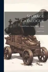 在飛比找博客來優惠-Storage Catalogue: Signal Corp