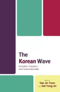 在飛比找博客來優惠-The Korean Wave: Evolution, Fa