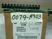 Allen Bradley 1336-L4 /A Control Interface Option Kit 5V TTL Contacts 5V - NE...