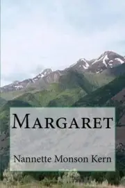 Margaret by Nannette Monson Kern (English) Paperback Book