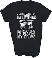 [Generic] Funny Drummer Drumming Drum Set Drum Player I Might Look Like Im Listening to You Unisex Shirt Gift