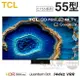 TCL ( 55C755 ) 55型【C755系列】QD-Mini LED Google TV 量子智能連網液晶顯示器《送基本安裝，額外費用詳見說明》[可以買]【APP下單9%回饋】