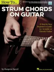 How to Strum Chords on Guitar for Beginner Lessons Learn to Play Book & Video
