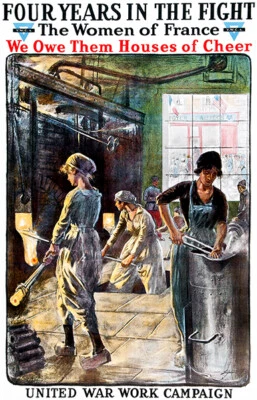 Four Years Fight - Women France YWCA - 1918 - World War I - Propaganda Poster
