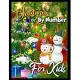Christmas color by number for kids: Large Print Simple and Easy Christmas Colour By Numbers Colouring Book for kids A Christmas Color By Number Book F