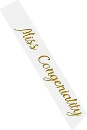 [Vrogadso] Miss Congeniality Sash White Satin Sash with Gold Glitter Letters, White