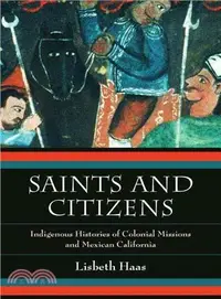 在飛比找三民網路書店優惠-Saints and Citizens ─ Indigeno