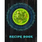 RECIPE BOOK. MY EASY RECIPES. CREATE YOUR OWN COLLECTED RECIPES. BLANK RECIPE BOOK TO WRITE IN.: COLLECT THE RECIPES YOU LOVE IN YOUR OWN RECIPE BOOK.