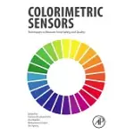 COLORIMETRIC SENSORS: TECHNIQUES TO MEASURE FOOD SAFETY AND QUALITY