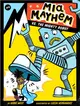 Mia Mayhem Vs. the Mighty Robot (Mia Mayhem #6)