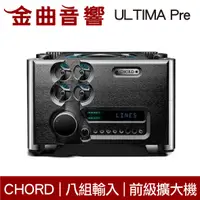 在飛比找有閑購物優惠-CHORD ULTIMA Pre 黑色 八組輸入 參考級 前