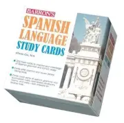 Barron's Foreign Language Guides: Spanish Language Study Cards by Alfredo Cox-J
