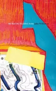 My Reef My Manifest Array by John Wilkinson (English) Paperback Book