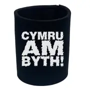 Cymru Am Byth Welsh Wales - Funny Novelty Stubby Holder