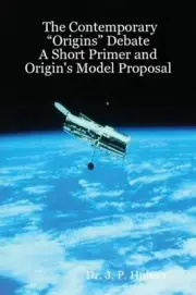 The Contemporary "Origins" Debate: A Short Primer and Origin's Model Proposal by