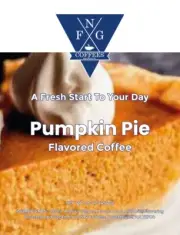 FNG Coffees-Pumpkin Pie-DECAF-Ground or Whole Bean- 16 oz