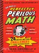 The Book of Perfectly Perilous Math