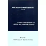 GUIDE TO THE RECORDS OF MERSEYSIDE MARITIME MUSEUM, VOLUME 1