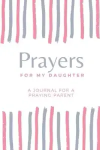 在飛比找博客來優惠-Prayers for my Daughter: A Jou