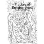 FRACTALS OF ENLIGHTENMENT: THE COMPLETE SERIES