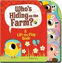 在飛比找三民網路書店優惠-Who's Hiding on the Farm?