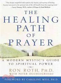 在飛比找三民網路書店優惠-The Healing Path of Prayer ─ A