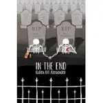 IN THE END