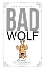 The Story Told by Bad Wolf by Za Nakashima Paperback Book