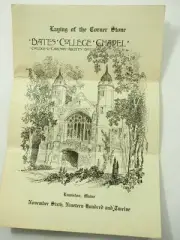Laying of the Cornerstone Bates College Chapel "Historical Program "Nov 6, 1912