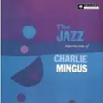 CHARLES MINGUS / THE JAZZ EXPERIMENTS OF CHARLES MINGUS