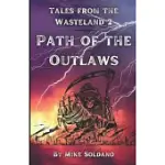 PATH OF THE OUTLAWS