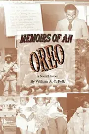 Polk - Memoirs of an Oreo A Social History - New paperback or softbac - S555z
