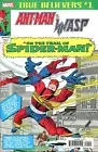 TRUE BELIEVERS Ant-Man & Wasp SPIDER-MAN #1 NM MARVEL Rprnt Tales to Astonish 57