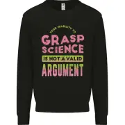 Grasp Science Funny Geek Nerd Physics Maths Mens Sweatshirt Jumper