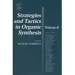 STRATEGIES AND TACTICS IN ORGANIC SYNTHESIS