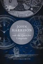 John Harrison and the Quest for Longitude