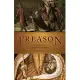 Treason: A Catholic Novel of Elizabethan England