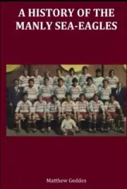 Manly sea eagles book, CHEAPEST, HISTORY, BRAND NEW,BEST SELLER NRL RUGBY 1