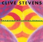 Clive Stevens - Language Of Secret Hearts - New CD - T16285A