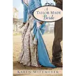 A TAILOR-MADE BRIDE