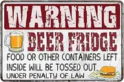 Bnmdery Retro Metal Sign Warning Beer Fridge Rustic Decor Vintage Tin Sign Home Kitchen Bar Cafe Club Cave Wall Decor Warning Sign 8x12 Inch