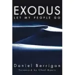 EXODUS: LET MY PEOPLE GO