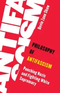 在飛比找博客來優惠-Philosophy of Antifascism: Pun